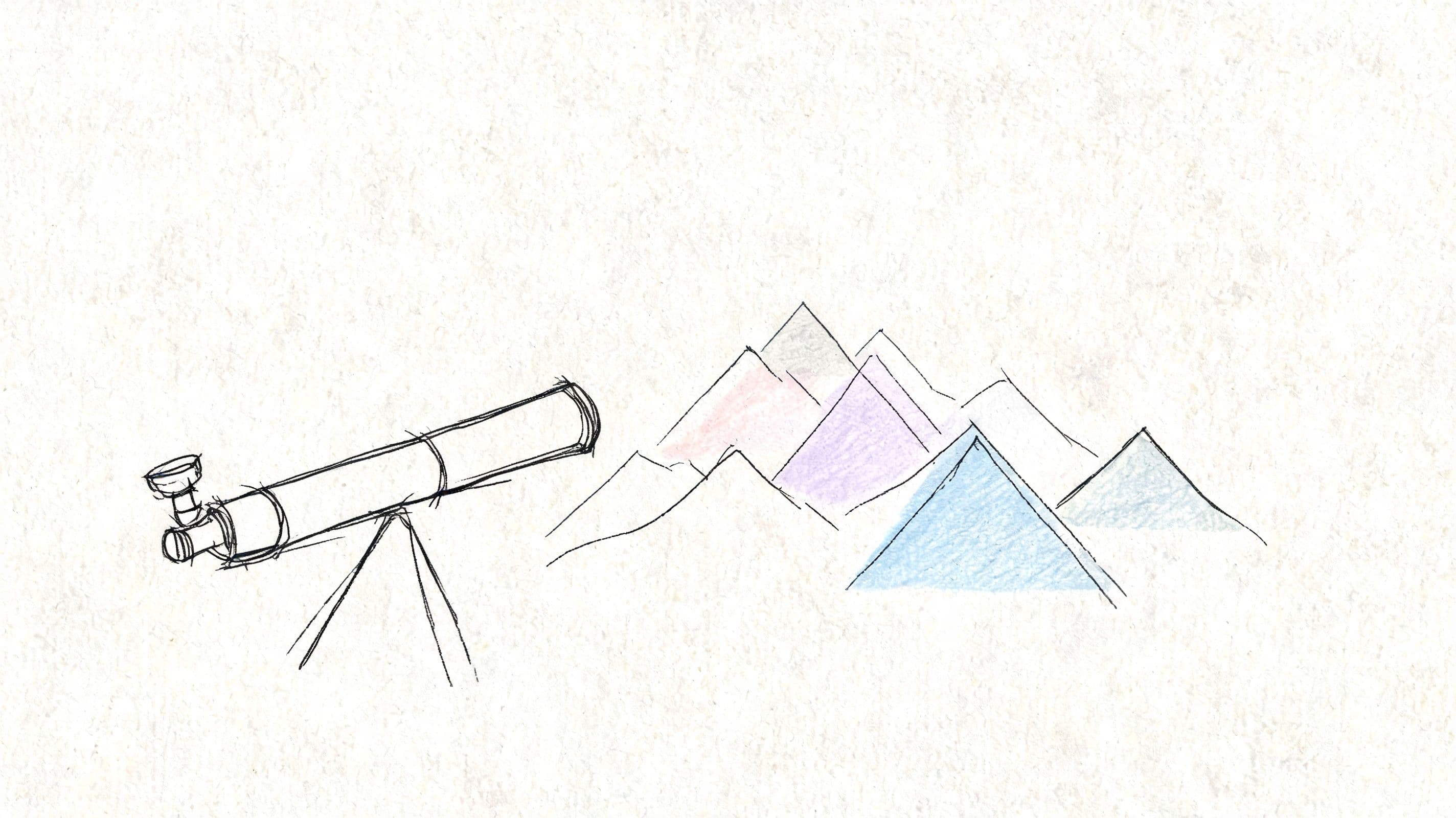 A hand-drawn illustration of a telescope pointed toward a stylized range of colorful mountain peaks.